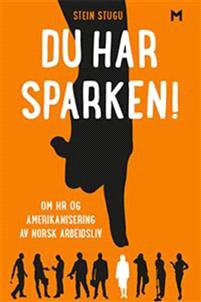 Last ned Du har sparken! - Stein Stugu Last ned Forfatter: Stein Stugu ISBN: 9788283420326 Antall sider: 262 Format: PDF Filstørrelse:21.