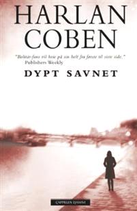 Last ned Dypt savnet - Harlan Coben Last ned Forfatter: Harlan Coben ISBN: 9788202354190 Format: PDF Filstørrelse:25.00 Mb «Sett deg tilbake og nyt.