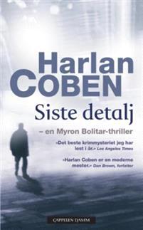 Last ned En siste detalj - Harlan Coben Last ned Forfatter: Harlan Coben ISBN: 9788202301347 Antall sider: 464 Format: PDF Filstørrelse:19.