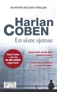 Last ned En siste sjanse - Harlan Coben Last ned Forfatter: Harlan Coben ISBN: 9788202354657 Antall sider: 432 sider Format: PDF Filstørrelse:38.