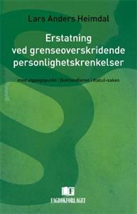 Last ned Erstatning ved grenseoverskridende personlighetskrenkelser - Lars Anders Heimdal Last ned Forfatter: Lars Anders Heimdal ISBN: 9788245006803 Antall sider: 117 Format: PDF Filstørrelse:28.