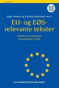 Last ned EU- og EØS-relevante tekster Last ned ISBN: 9788215020563 Antall sider: 459 Format: PDF Filstørrelse:30.33 Mb En samling sentrale traktater, avtaler og lovregler vedrørende EØS og EU.