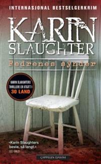 Last ned Fedrenes synder - Karin Slaughter Last ned Forfatter: Karin Slaughter ISBN: 9788202475710 Antall sider: 457 Format: PDF Filstørrelse:35.