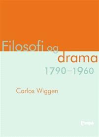 Last ned Filosofi og drama - Carlos Wiggen Last ned Forfatter: Carlos Wiggen ISBN: 9788274772854 Antall sider: 235 Format: PDF Filstørrelse:37.