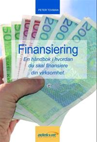 Last ned Finansiering - Peter Tovman Last ned Forfatter: Peter Tovman ISBN: 9788276910797 Antall sider: 147 Format: PDF Filstørrelse:31.