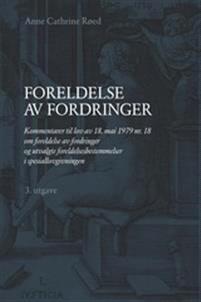 Last ned Foreldelse av fordringer : kommentarer til foreldelsesloven av 18. mai 1979 nr.