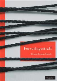 Last ned Forvaringsstraff - Birgitte Langset Storvik Last ned Forfatter: Birgitte Langset Storvik ISBN: 9788202405649 Antall sider: 224 Format: PDF Filstørrelse:13.