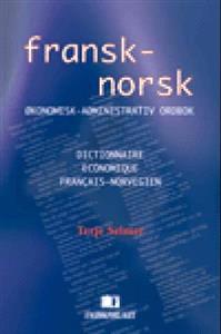 Last ned Fransk-norsk økonomisk-administrativ ordbok = Dictionnaire économique francais-norvégien - Terje Selmer Last ned Forfatter: Terje Selmer ISBN: 9788276745122 Antall sider: 188 Format: PDF