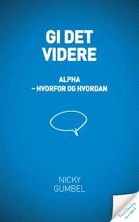 Last ned Gi det videre - Nicky Gumbel Last ned Forfatter: Nicky Gumbel ISBN: 9788271995270 Antall sider: 224 Format: PDF Filstørrelse:39.