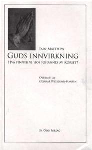 Last ned Guds innvirkning - Iain Matthew Last ned Forfatter: Iain Matthew ISBN: 9788270241477 Antall sider: 236 Format: PDF Filstørrelse:28.