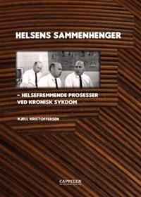 Last ned Helsens sammenhenger - Kjell Kristoffersen Last ned Forfatter: Kjell Kristoffersen ISBN: 9788202247164 Antall sider: 160 Format: PDF Filstørrelse:34.