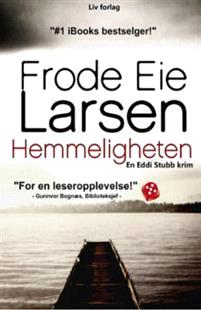 Last ned Hemmeligheten - Frode Eie Larsen Last ned Forfatter: Frode Eie Larsen ISBN: 9788283300772 Antall sider: 383 Format: PDF Filstørrelse:11.