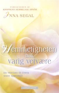 Last ned Hemmeligheten bak varig velvære - Inna Segal Last ned Forfatter: Inna Segal ISBN: 9788202428402 Antall sider: 334 Format: PDF Filstørrelse:38.73 Mb Beskrivelse mangler.