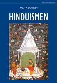 Last ned Hinduismen - Knut A. Jacobsen Last ned Forfatter: Knut A. Jacobsen ISBN: 9788253033273 Antall sider: 304 Format: PDF Filstørrelse:39.
