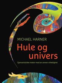 Last ned Hule og univers - Michael Harner Last ned Forfatter: Michael Harner ISBN: 9788299696852 Antall sider: 357 Format: PDF Filstørrelse:29.