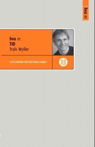 Last ned Hva er tid - Truls Wyller Last ned Forfatter: Truls Wyller ISBN: 9788215015156 Antall sider: 138 Format: PDF Filstørrelse:31.