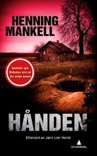 Last ned Hånden ; Den urolige mannen - Henning Mankell Last ned Forfatter: Henning Mankell ISBN: 9788205463288 Antall sider: 648 Format: PDF Filstørrelse:36.