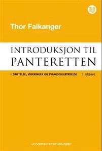 Last ned Introduksjon til panteretten - Thor Falkanger Last ned Forfatter: Thor Falkanger ISBN: 9788215022437 Antall sider: 119 Format: PDF Filstørrelse:13.