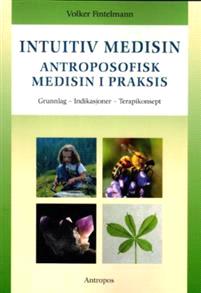 Last ned Intuitiv medisin - Volker Fintelmann Last ned Forfatter: Volker Fintelmann ISBN: 9788279401360 Antall sider: 310 Format: PDF Filstørrelse:33.