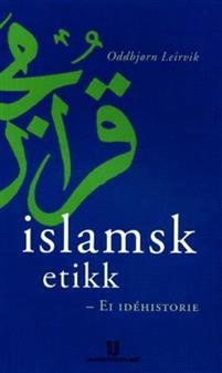 Last ned Islamsk etikk - Oddbjørn Leirvik Last ned Forfatter: Oddbjørn Leirvik ISBN: 9788215001838 Antall sider: 251 Format: PDF Filstørrelse:14.71 Mb Denne boka handlar om islamsk etikk.