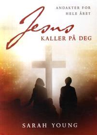 Last ned Jesus kaller på deg - Sarah Young Last ned Forfatter: Sarah Young ISBN: 9788230208625 Format: PDF Filstørrelse:27.08 Mb Jesus kaller på deg. Hører du Ham?