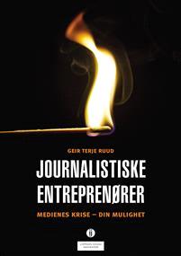 Last ned Journalistiske entreprenører - Geir Terje Ruud Last ned Forfatter: Geir Terje Ruud ISBN: 9788202446284 Antall sider: 256 Format: PDF Filstørrelse:26.86 Mb Krisetid er også tid for nyskapning.