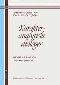 Last ned Karakteranalytiske dialoger Last ned ISBN: 9788230009369 Antall sider: 355 Format: PDF Filstørrelse:35.