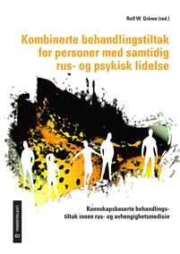 Last ned Kombinerte behandlingstiltak for personer med samtidig rus- og psykisk lidelse Last ned ISBN: 9788245019452 Antall sider: 272 Format: PDF Filstørrelse:26.