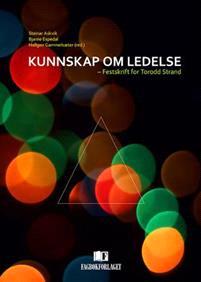 Last ned Kunnskap om ledelse Last ned ISBN: 9788245011876 Antall sider: 294 Format: PDF Filstørrelse:10.