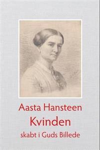 Last ned Kvinden - Aasta Hansteen Last ned Forfatter: Aasta Hansteen ISBN: 9788274191457 Antall sider: 152 Format: PDF Filstørrelse:19.