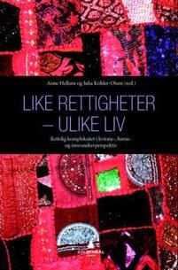 Last ned Like rettigheter - ulike liv Last ned ISBN: 9788205459281 Antall sider: 459 Format: PDF Filstørrelse:35.