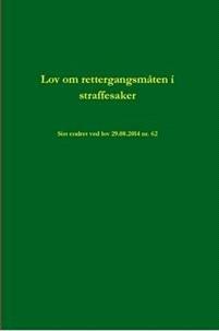 Last ned Lov Om Rettergangsmaten I Straffesaker - Stortinget 1985 Last ned Forfatter: Stortinget 1985 ISBN: 9781312547667 Antall sider: 250 Format: PDF Filstørrelse:16.