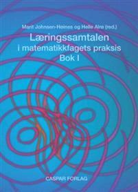 Last ned Læringssamtalen i matematikkfagets praksis Last ned ISBN: 9788290898682 Antall sider: 228 Format: PDF Filstørrelse:36.