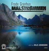 Last ned Malstrømmen - Frode Granhus Last ned Forfatter: Frode Granhus ISBN: 9788242172068 Format: PDF Filstørrelse:27.