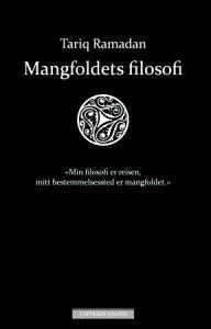 Last ned Mangfoldets filosofi - Tariq Ramadan Last ned Forfatter: Tariq Ramadan ISBN: 9788202304874 Antall sider: 255 Format: PDF Filstørrelse:11.