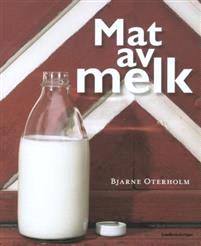 Last ned Mat av melk - Bjarne Oterholm Last ned Forfatter: Bjarne Oterholm ISBN: 9788252928846 Antall sider: 191 Format: PDF Filstørrelse:17.