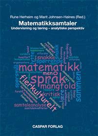 Last ned Matematikksamtaler Last ned ISBN: 9788290898736 Antall sider: 264 Format: PDF Filstørrelse:13.38 Mb Dette er ei fagbok med fokus på at samtaler har betydning for å lære matematikk.