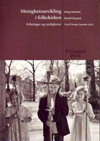 Last ned Menighetsutvikling i folkekirken Last ned ISBN: 9788282490719 Antall sider: 186 Format: PDF Filstørrelse:30.