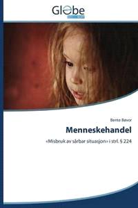 Last ned Menneskehandel - Bovor Bente Last ned Forfatter: Bovor Bente ISBN: 9783639811797 Antall sider: 60 Format: PDF Filstørrelse:20.46 Mb Beskrivelse mangler.