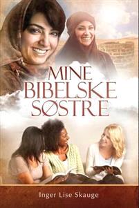 Last ned Mine bibelske søstre - Inger Lise Skauge Last ned Forfatter: Inger Lise Skauge ISBN: 9788230211212 Antall sider: 318 Format: PDF Filstørrelse:27.