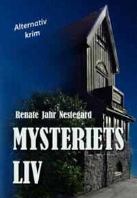 Last ned Mysteriets liv - Renate Jahr Nestegard Last ned Forfatter: Renate Jahr Nestegard ISBN: 9788230013434 Antall sider: 254 Format: PDF Filstørrelse:26.