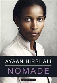 Last ned Nomade - Ayaan Hirsi Ali Last ned Forfatter: Ayaan Hirsi Ali ISBN: 9788202348403 Antall sider: 317 Format: PDF Filstørrelse:12.86 Mb Nomade skildrer et eksepsjonelt livsløp.