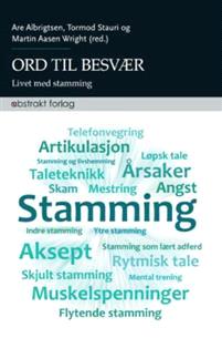 Last ned Ord til besvær Last ned ISBN: 9788279353874 Antall sider: 181 Format: PDF Filstørrelse:22.02 Mb Stamming er en rytmeforstyrrelse i talen.