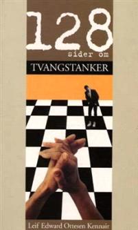 Last ned Tvangstanker - Leif Edward Ottesen Kennair Last ned Forfatter: Leif Edward Ottesen Kennair ISBN: 9788251919494 Antall sider: 128 Format: PDF Filstørrelse:34.