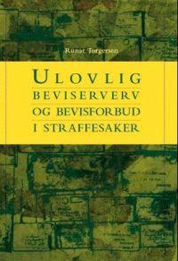 Last ned Ulovlig beviserverv og bevisforbud i straffesaker - Runar Torgersen Last ned Forfatter: Runar Torgersen ISBN: 9788291060194 Format: PDF Filstørrelse:37.