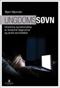 Last ned Ungdomssøvn - Bjørn Bjorvatn Last ned Forfatter: Bjørn Bjorvatn ISBN: 9788205489837 Antall sider: 185 Format: PDF Filstørrelse:14.62 Mb Mange ungdommer sliter med søvnproblemer.