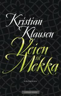 Last ned Veien til Mekka - Kristian Klausen Last ned Forfatter: Kristian Klausen ISBN: 9788202478957 Antall sider: 175 Format: PDF Filstørrelse:15.