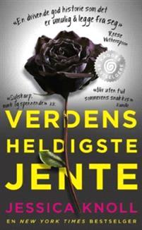 Last ned Verdens heldigste jente - Jessica Knoll Last ned Forfatter: Jessica Knoll ISBN: 9788248919834 Antall sider: 382 Format: PDF Filstørrelse:22.