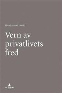 Last ned Vern av privatlivets fred - Ellen Lexerød Hovlid Last ned Forfatter: Ellen Lexerød Hovlid ISBN: 9788205477001 Antall sider: 360 Format: PDF Filstørrelse:35.