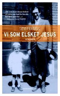 Last ned Vi som elsket Jesus - Levi Fragell Last ned Forfatter: Levi Fragell ISBN: 9788292622780 Antall sider: 268 Format: PDF Filstørrelse:32.